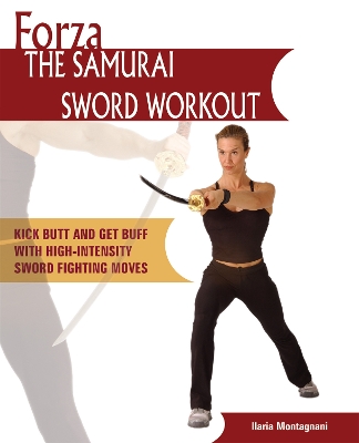 Book cover for Forza The Samurai Sword Workout