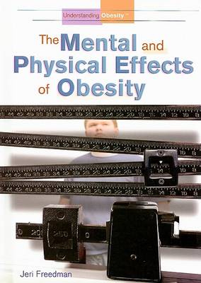 Book cover for The Mental and Physical Effects of Obesity