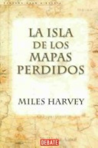 Cover of La Isla de Los Mapas Perdidos