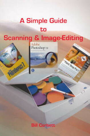 Cover of A Simple Guide to Digital Scanning