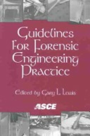 Cover of Guidelines for Forensic Engineering Practice