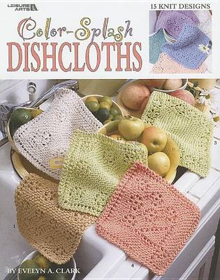 Book cover for Color-Splash Dishcloths