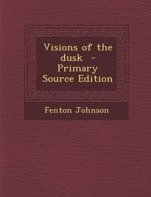 Book cover for Visions of the Dusk