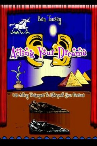 Cover of Acting Your Dreams