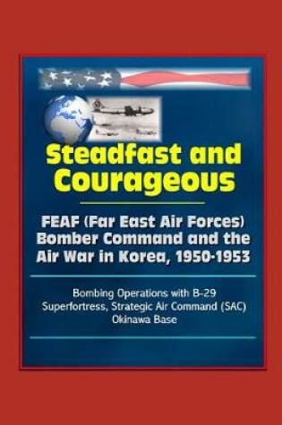 Cover of Steadfast and Courageous