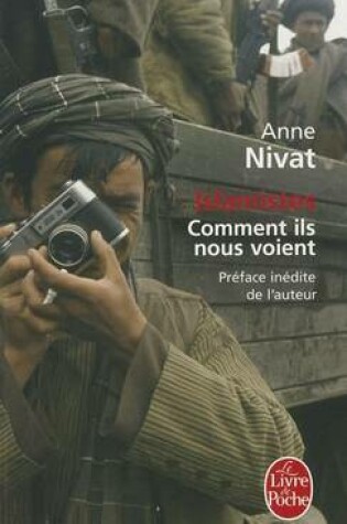 Cover of Islamistes: Comment Ils Nous Voient