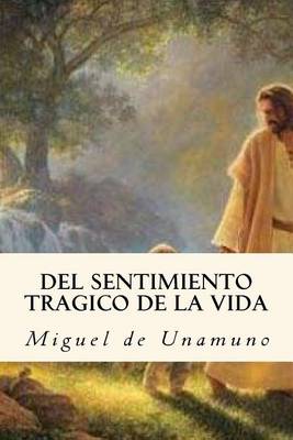 Cover of del Sentimiento Tragico de La Vida