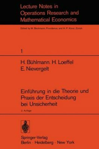 Cover of Einführung in die Theorie und Praxis der Entscheidung bei Unsicherheit