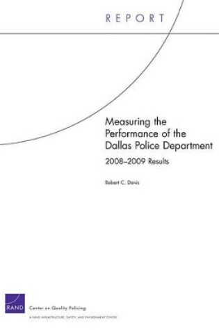 Cover of Measuring the Performance of the Dallas Police Department