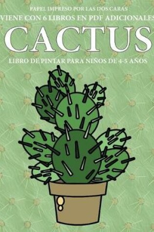 Cover of Libro de pintar para niños de 4-5 años (Cactus)