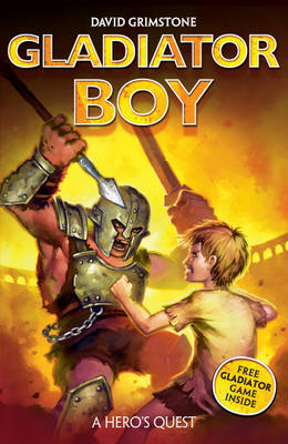 Book cover for Gladiator Boy: 1:  A Hero's Quest