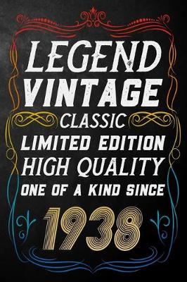 Book cover for Legend Vintage Classic Limited Edition High Quality One Of A Kind Since 1938