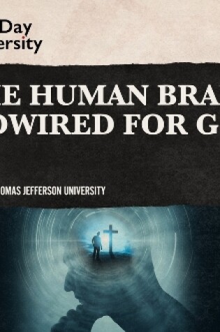 Cover of Is the Human Brain Hardwired for God?