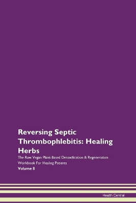 Book cover for Reversing Septic Thrombophlebitis