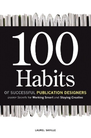 Cover of 100 Habits of Successful Publication Designers