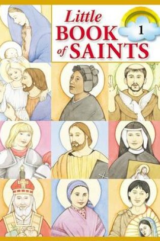 Cover of Little Book of Saints, Volume 1
