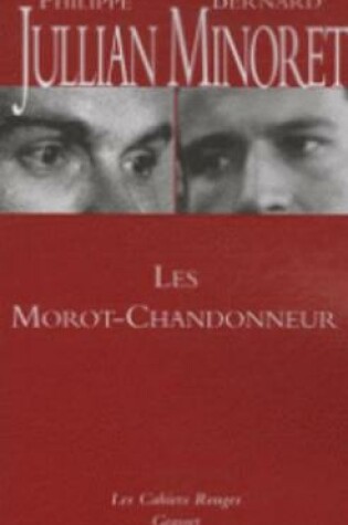 Cover of Les Morot-Chandonneur