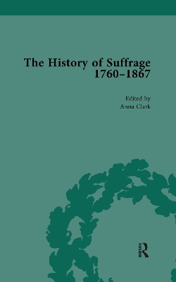 Book cover for The History of Suffrage, 1760-1867 Vol 6