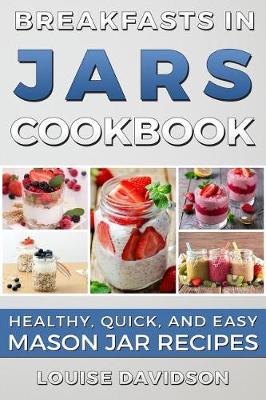 Book cover for Breakfasts in Jars Cookbook