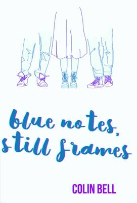 Book cover for Blue Notes, Still Frames