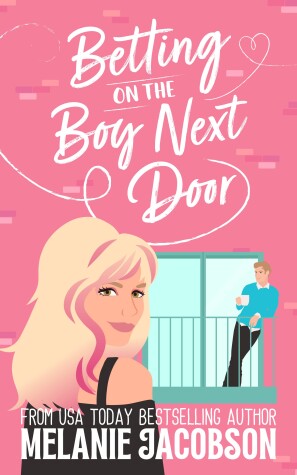 Book cover for Betting on the Boy Next Door