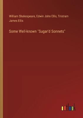 Book cover for Some Well-known "Sugar'd Sonnets"
