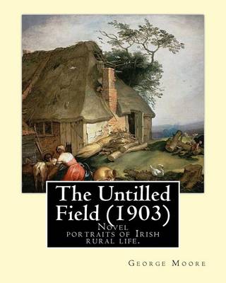 Book cover for The Untilled Field (1903). By