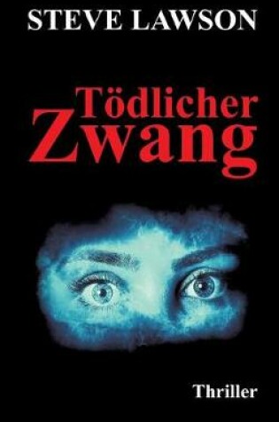 Cover of T�dlicher Zwang