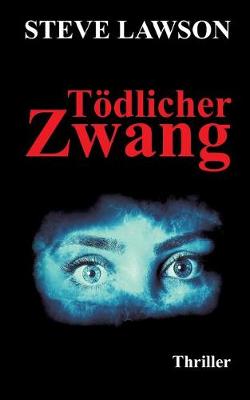 Book cover for T�dlicher Zwang