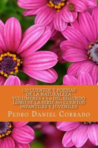 Cover of Cuentos y Poesias de la Naturaleza - Volumenes 4-5-6