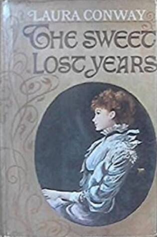 Cover of Sweet Lost Years
