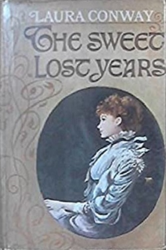 Book cover for Sweet Lost Years