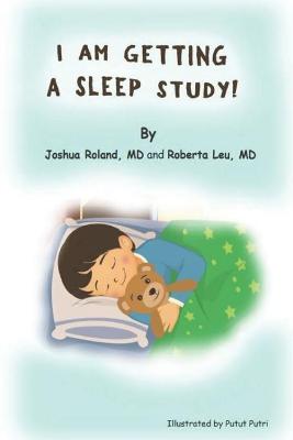 Cover of I am getting a sleep study!