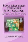 Book cover for Soap Mastery