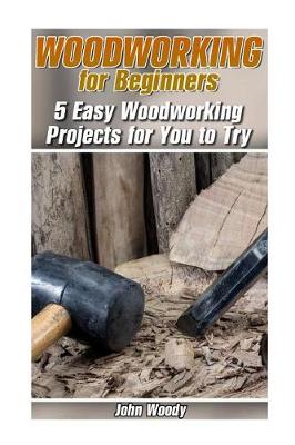 Cover of Woodworking for Beginners