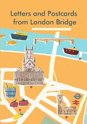 Cover of Letters and Postcards from London Bridge