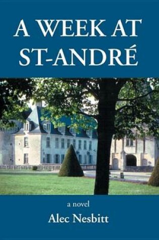 Cover of A Week at St-Andr