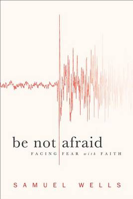 Book cover for Be Not Afraid