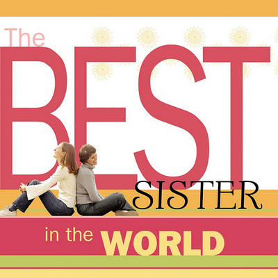 Book cover for The Best Sister in the World