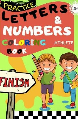 Cover of Letters and Numbers Coloring Book Athlete
