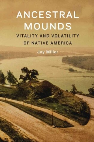 Cover of Ancestral Mounds