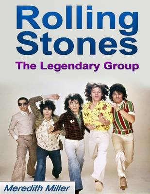 Book cover for Rolling Stones: The Legendary Group