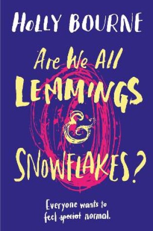 Cover of Are We All Lemmings & Snowflakes?