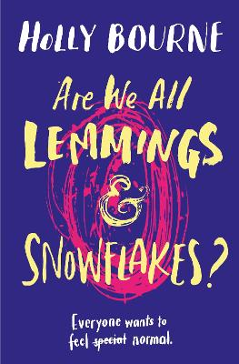 Book cover for Are We All Lemmings & Snowflakes?