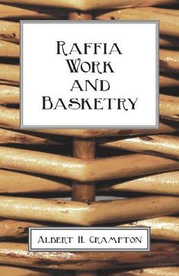 Book cover for Raffia Work And Basketry