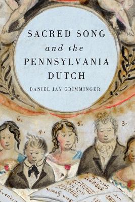 Cover of Sacred Song and the Pennsylvania Dutch