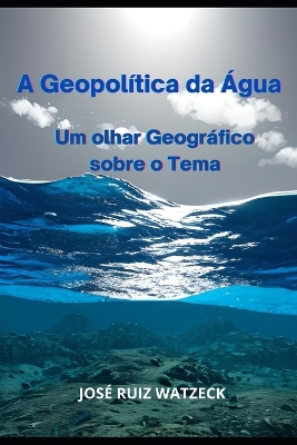 Book cover for A Geopolítica da Água