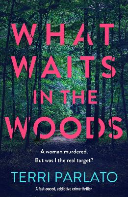 Book cover for What Waits in The Woods