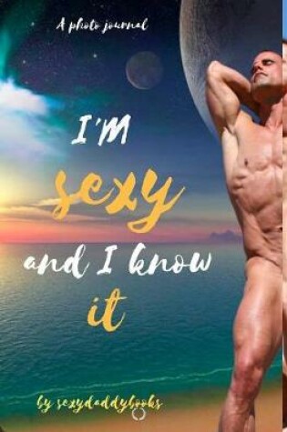 Cover of I'm sexy and I know it