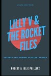 Book cover for Lilly V and the Rocket Files